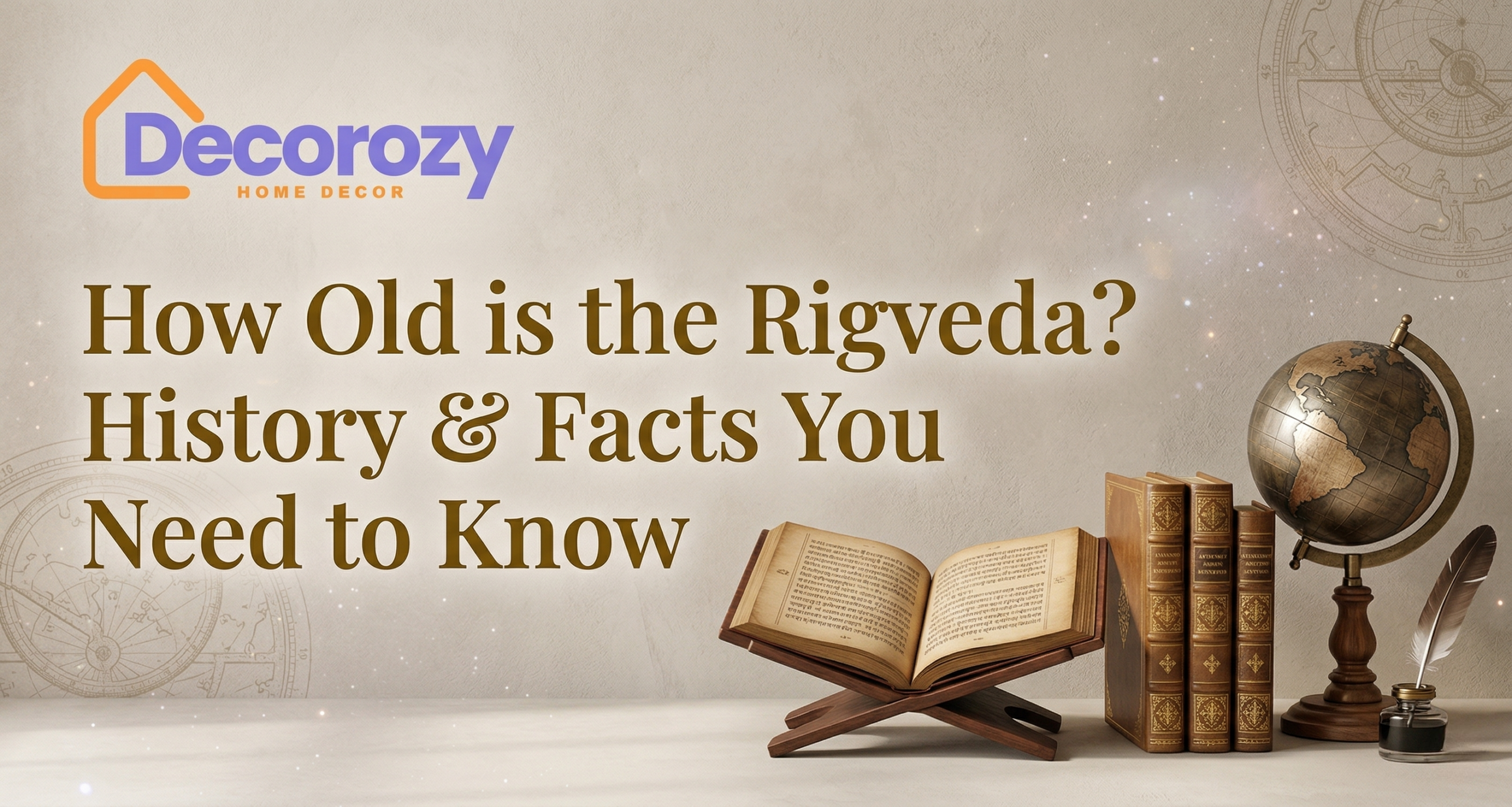How Old is the Rigveda? History & Facts You Need to Know