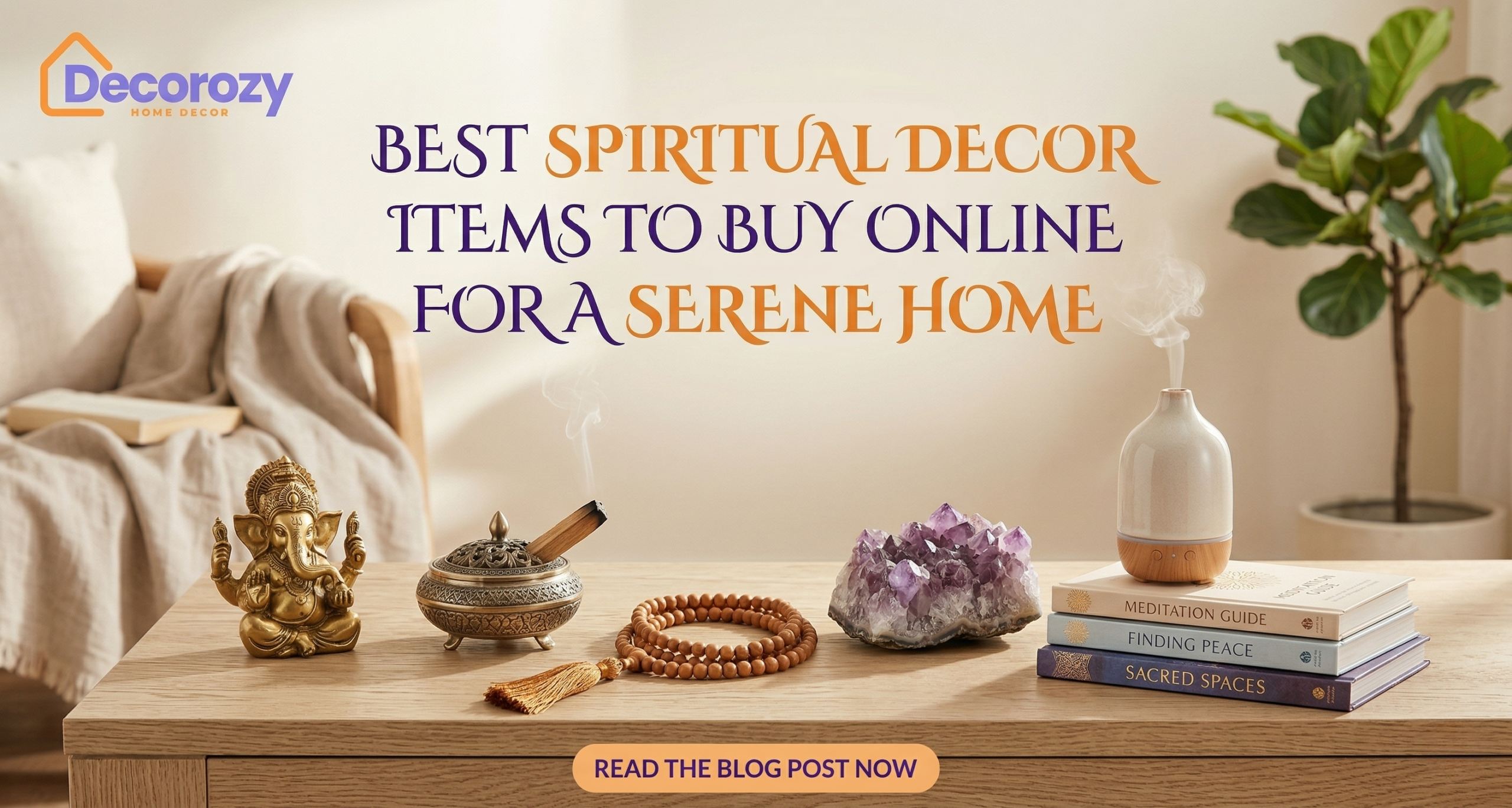 Best Spiritual Decor Items to Buy Online for a Serene Home