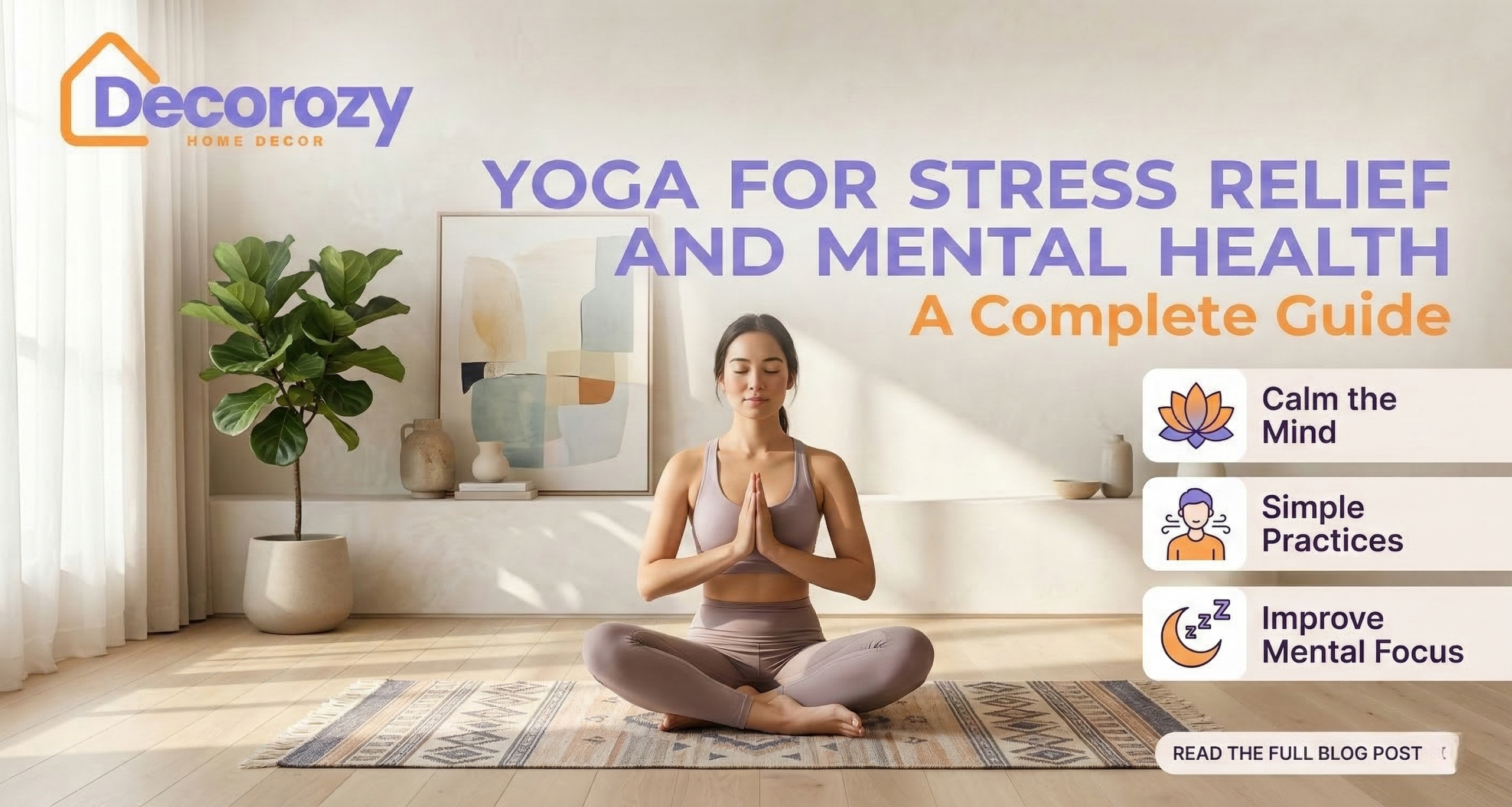 Yoga for Stress Relief and Mental Health: A Complete Guide