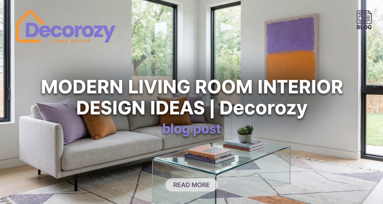Modern Living Room Interior Design Ideas | Decorozy