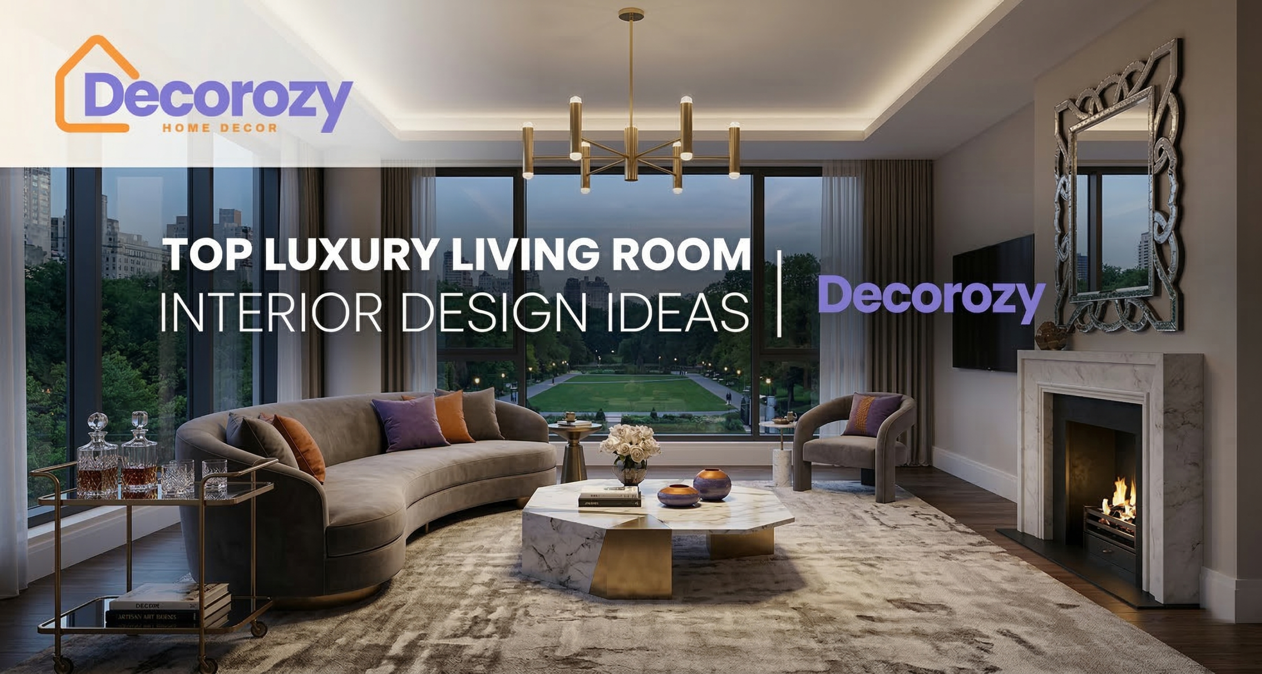 Top Luxury Living Room Interior Design Ideas | Decorozy