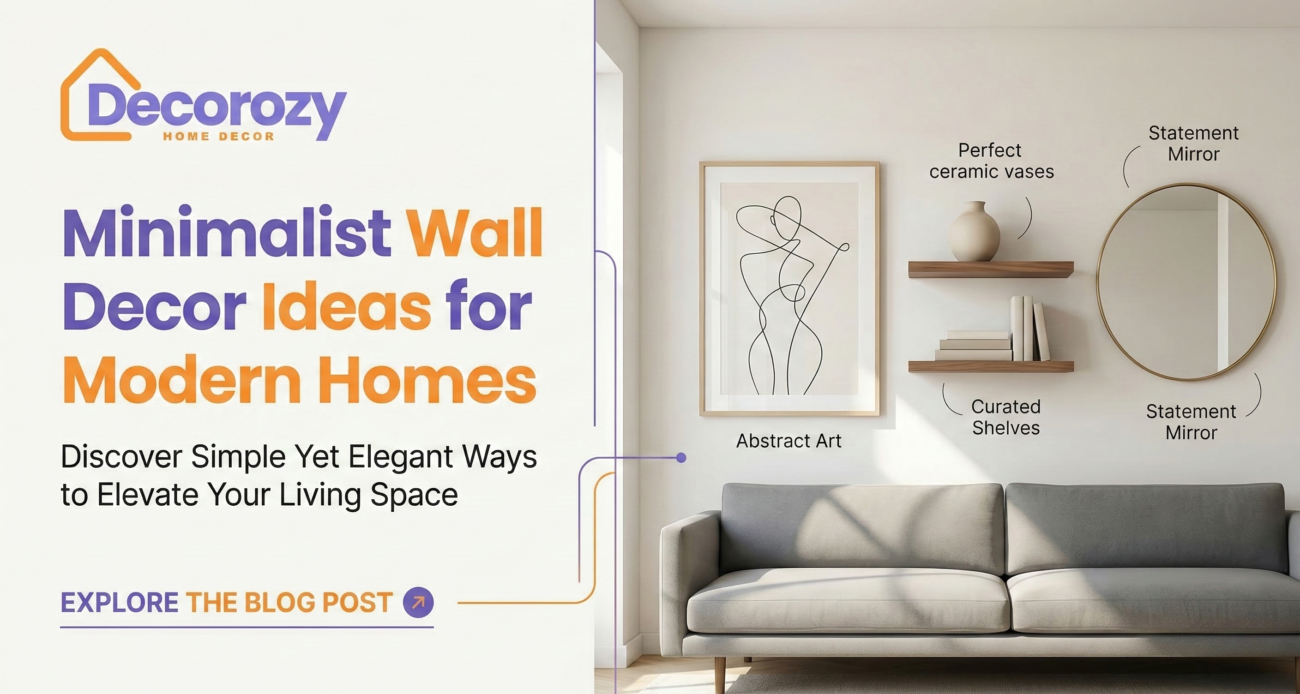Minimalist Wall Decor Ideas for Modern Homes