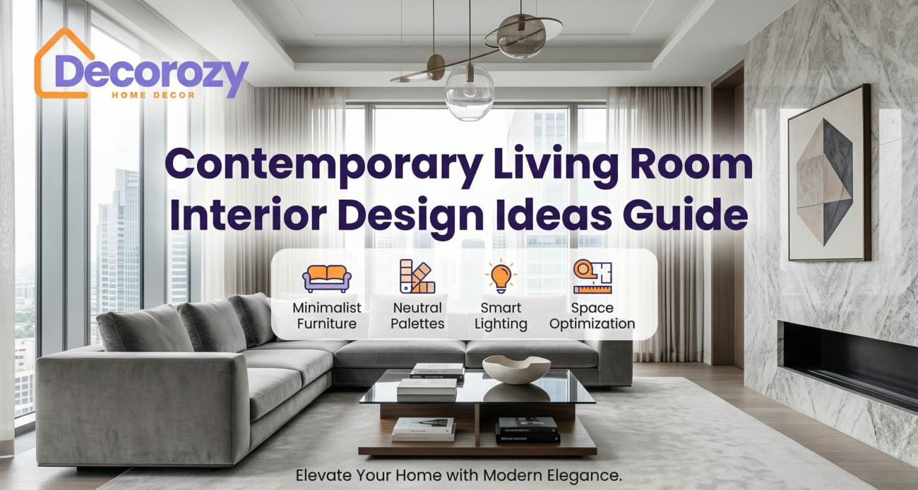 Contemporary Living Room Interior Design Ideas Guide