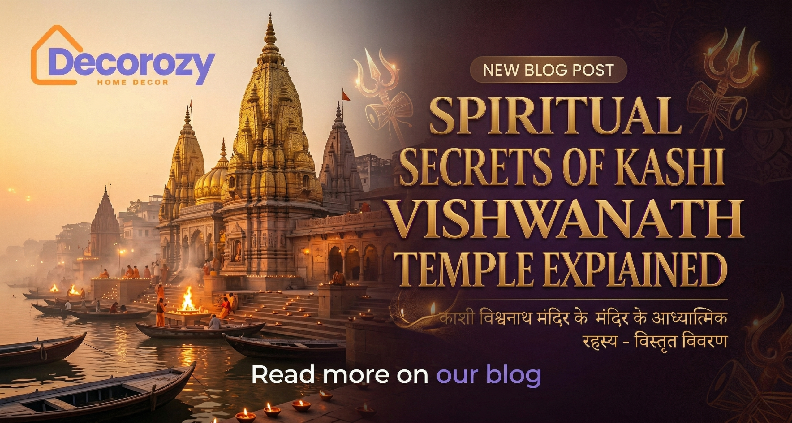 Spiritual Secrets of Kashi Vishwanath Temple Explained