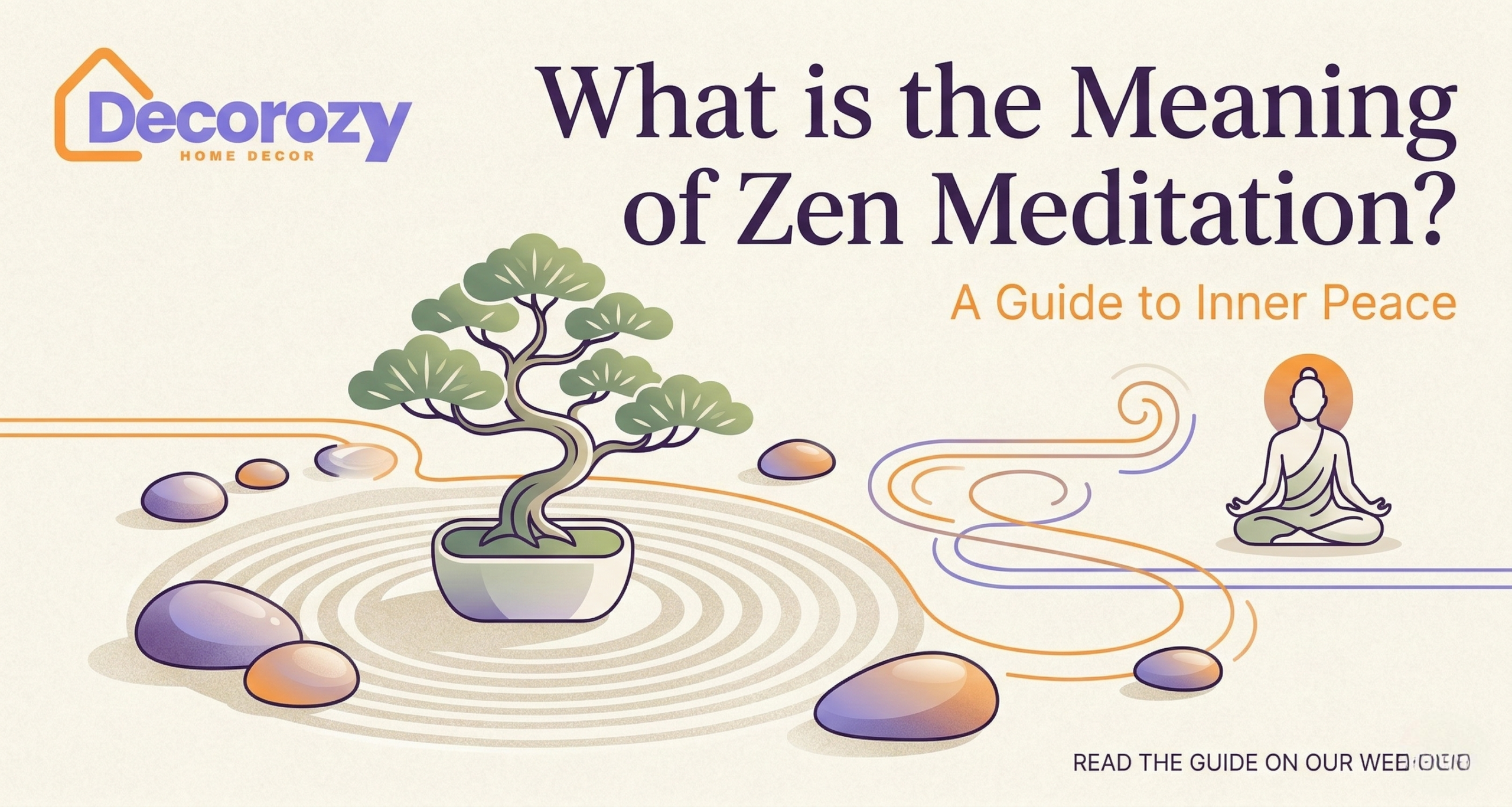 What is the Meaning of Zen Meditation? A Guide to Inner Peace
