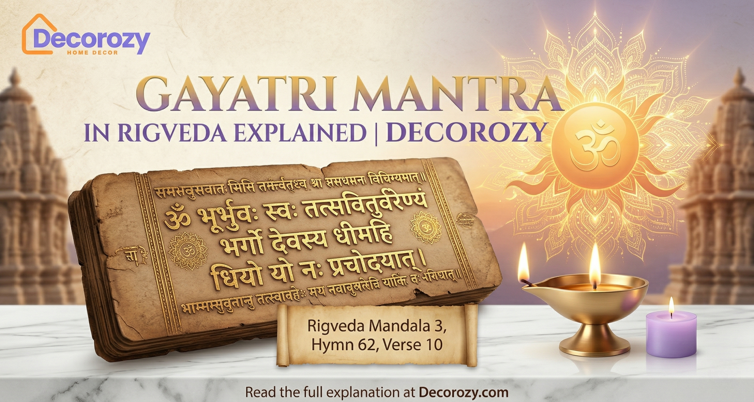 Gayatri Mantra Origin in Rigveda Explained | Decorozy