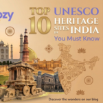 Top 10 UNESCO World Heritage Sites in India You Must Know