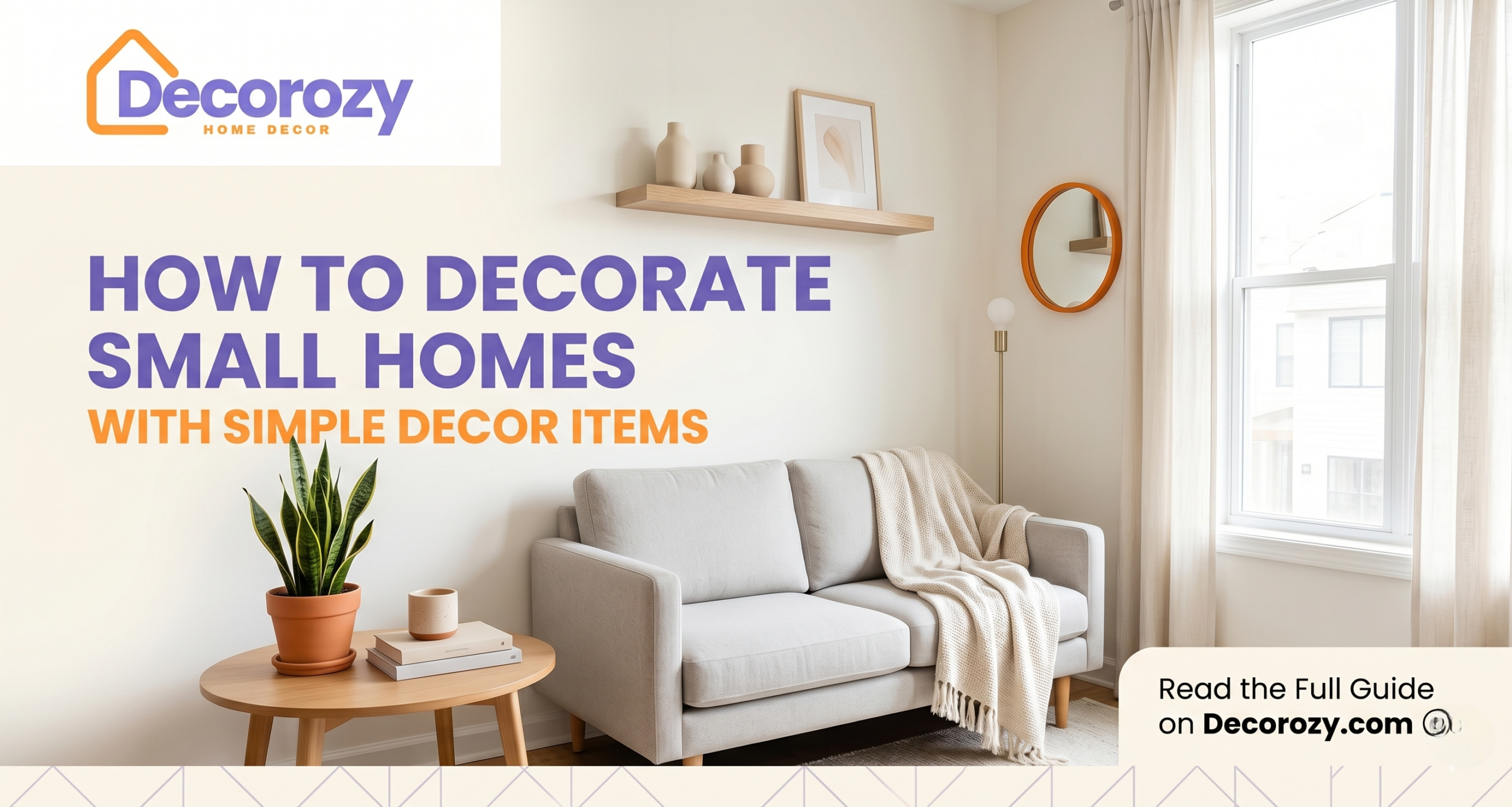 How to Decorate Small Homes with Simple Decor Items