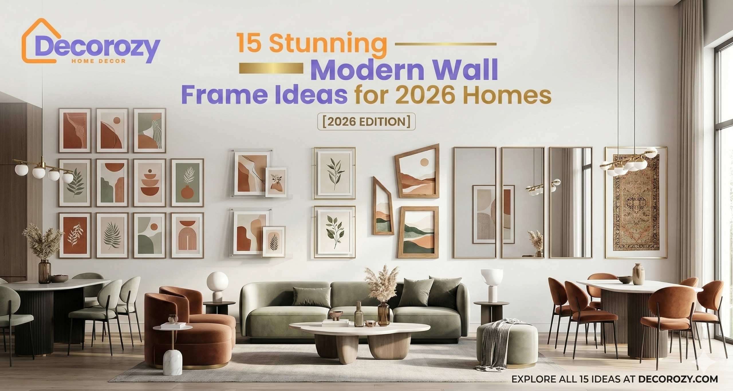 15 Stunning Modern Wall Frame Ideas for 2026 Homes