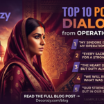 Top 10 Powerful Dialogues & Emotional Scenes from Operation Sindoor