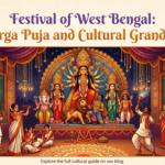 Festival of West Bengal: Durga Puja and Cultural Grandeur